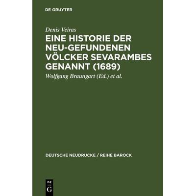 Eine Historie der Neu-gefundenen Völcker Sevarambes genannt (1689), Gebundene Ausgabe von Denis Veiras, De Gruyter, 978-3-484-16039-2