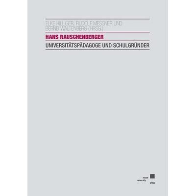 Hans Rauschenberger, Taschenbuch von , Kassel University Press, 978-3-7376-0276-1