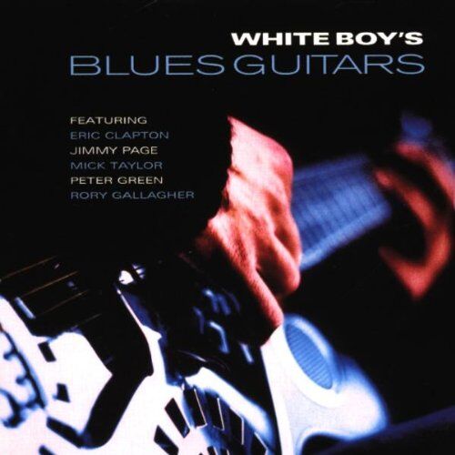 Various - White Boy'S Blues Guitar - Preis vom 16.10.2026 11:41:07 h