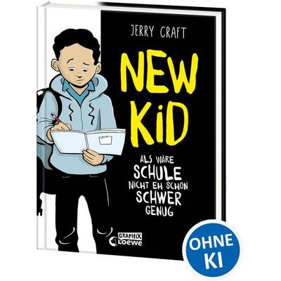 New Kid - Als wäre Schule nicht eh schon schwer genug, Gebundene Ausgabe von Jerry Craft, Loewe, 978-3-7432-1584-9