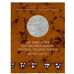 Die Urkunden des Deutschordens-Zentralarchivs in Wien: Regesten, Fachbücher