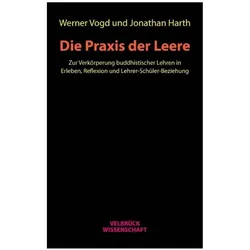 Die Praxis der Leere, Fachbücher von Werner Vogd