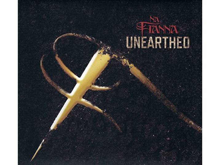 Na Fianna - Unearthed