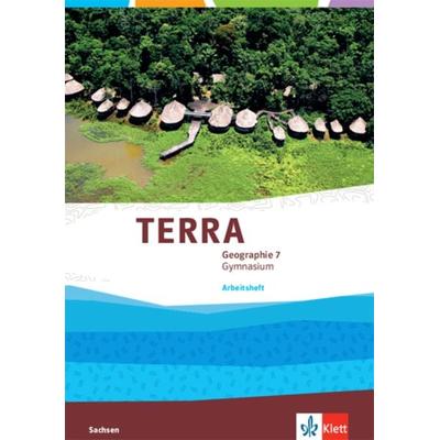 TERRA Geographie 7. Arbeitsheft Klasse 7. Ausgabe Sachsen Gymnasium, Geheftet von , Klett Schulbuchverlag, 978-3-12-104332-3