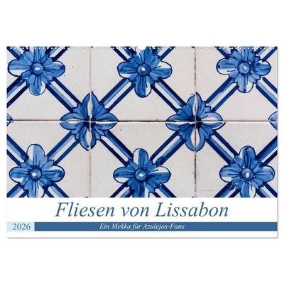 Fliesen von Lissabon (Wandkalender 2026 DIN A2 quer), CALVENDO Monatskalender