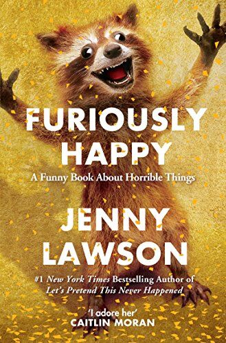 Jenny Lawson - Furiously Happy - Preis vom 13.10.2026 11:25:28 h
