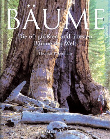 Thomas Pakenham - Bäume. Die 60 grössten und ältesten Bäume der Welt - Preis vom 30.09.2026 09:01:18 h