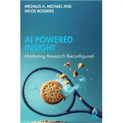 AI Powered Insight, Fachbücher von Nicos Rossides, Michalis A. Michael, Michael Michalis A, Rossides Nicos