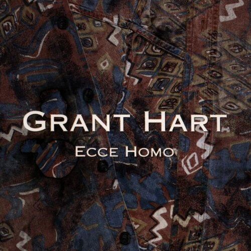 Grant Hart - Ecce Homo - Preis vom 09.10.2026 07:28:09 h