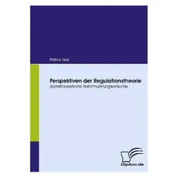 Perspektiven der Regulationstheorie, Fachbücher von Patrick Eser
