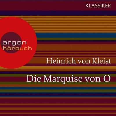 Die Marquise von O. - Heinrich Kleist, Audio, 9783732402960