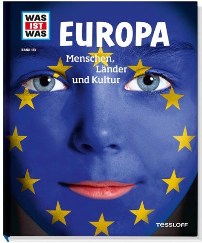 Andrea Weller-Essers - Was ist was Bd. 113: Europa. Menschen, Länder und Kultur - Preis vom 05.10.2026 03:47:11 h