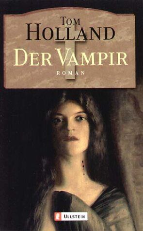 Tom Holland - Der Vampir: Roman - Preis vom 11.10.2026 15:43:13 h
