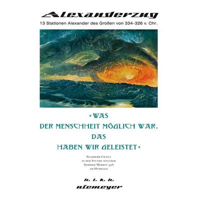 Alexanderzug, Gebundene Ausgabe von H. L. K. H. Niemeyer, BoD – Books on Demand, 978-3-7557-5491-6