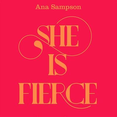 She is Fierce - Ana Sampson, Audio, 9781529013924