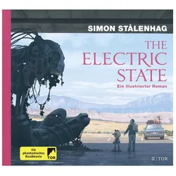 The Electric State, Belletristik von Simon Stålenhag, Stefan Pluschkat