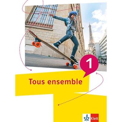 Tous ensemble 1. Schulbuch fester Einband, Gebundene Ausgabe von , Klett Schulbuchverlag, 978-3-12-624301-8