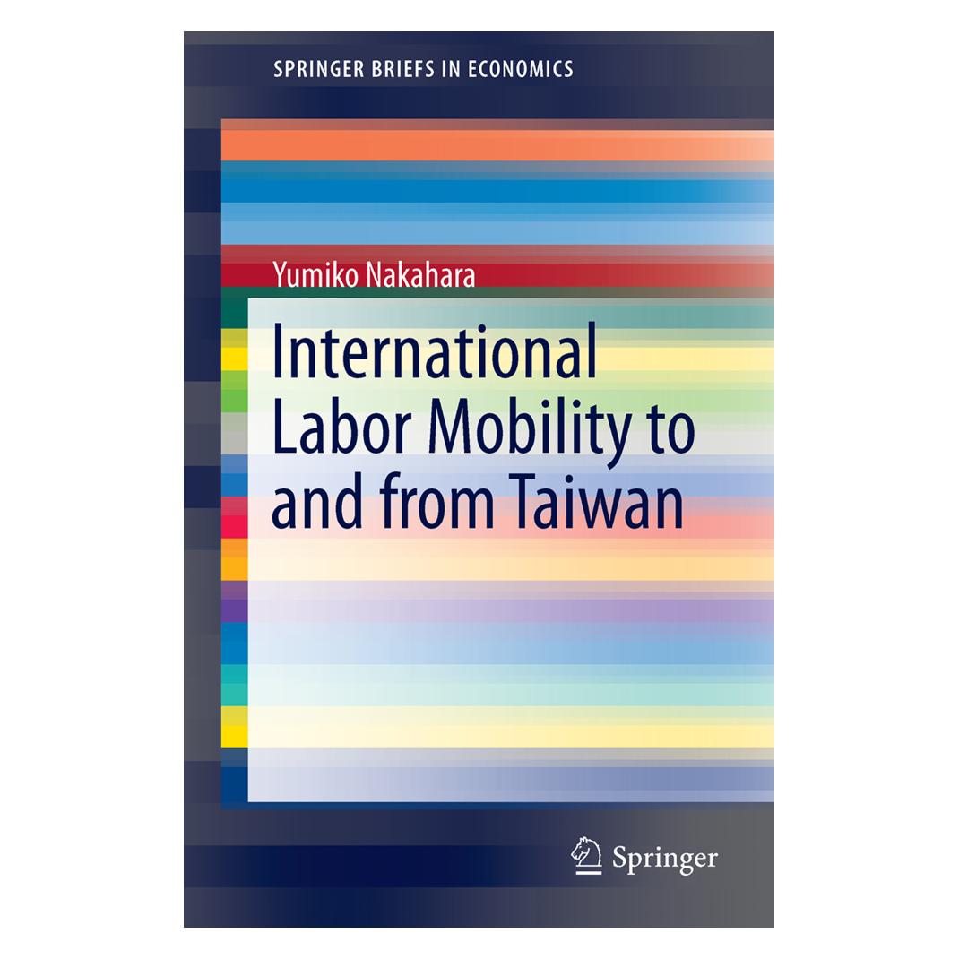 Springer International Labor Mobility to and from Taiwan (Englisch, Softcover, Yumiko Nakahara) (55933323)
