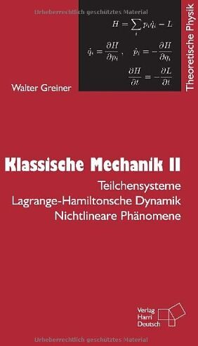Walter Greiner - Theoretische Physik. Ein Lehr- und Übungstext für Anfangssemester (Band 1-4) und Fortgeschrittene (ab Band 5 und Ergänzungsbände): Theoretische Physik ... Teil 2. Ein Lehr- und Übungsbuch: BD 2 - Preis vom 14.10.2026 23:07:16 h