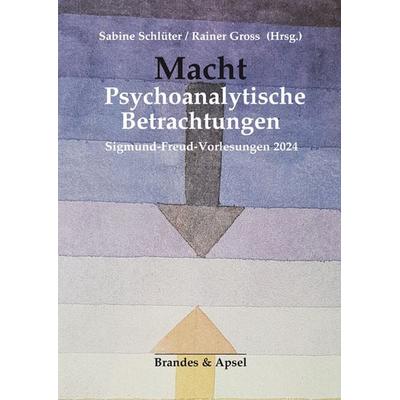 Macht. Psychoanalytische Betrachtungen, Taschenbuch von Victor Blüml,Elisabeth Brainin,Karl Fallend, Brandes & Apsel, 978-3-95558-393-4