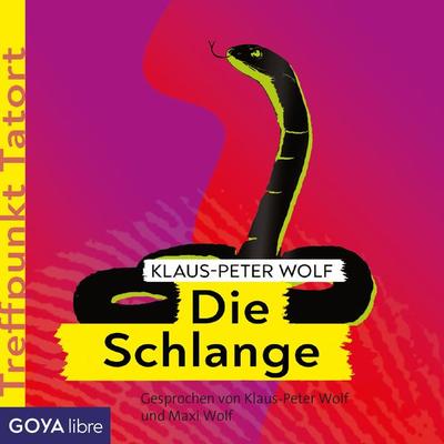 Treffpunkt Tatort: Die Schlange [Band 4] - Klaus-Peter Wolf, Audio, 4066338258984