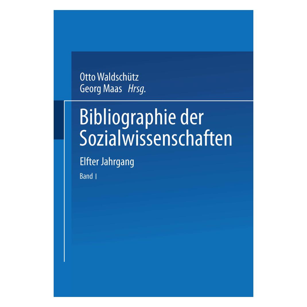 Springer Bibliographie der Sozialwissenschaften (Deutsch, Softcover, Georg Maas, Otto Waldschütz) (55560827)