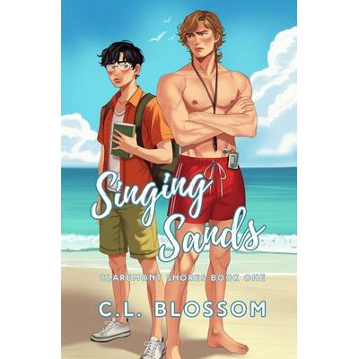 Singing Sands, Taschenbuch von C. L. Blossom, C.L. Blossom