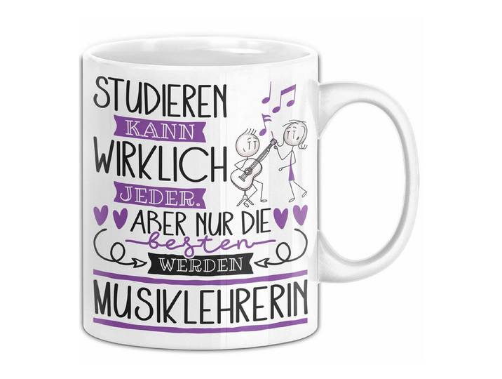 Trendation Tasse Musiklehrerin Tasse Lustiges Geschenk Studieren Kann Wirklich Jeder