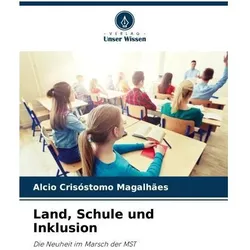 Land, Schule und Inklusion, Ratgeber von Alcio Crisstomo Magalhes