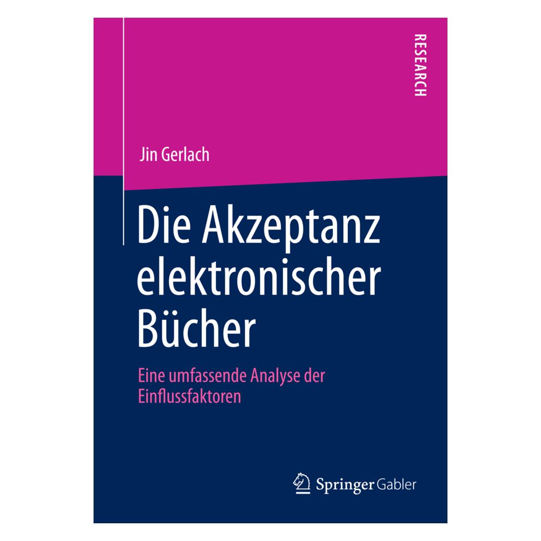 Gabler Die Akzeptanz elektronischer Bücher (Deutsch, Jin Gerlach) (7246574)