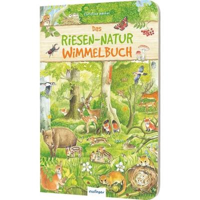Riesen-Wimmelbuch: Das Riesen-Natur-Wimmelbuch, Gebundene Ausgabe von , Esslinger in der Thienemann-Esslinger Verlag GmbH, 978-3-480-23406-6