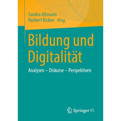 Bildung und Digitalität, Taschenbuch von , Springer Fachmedien Wiesbaden GmbH, 978-3-658-30765-3