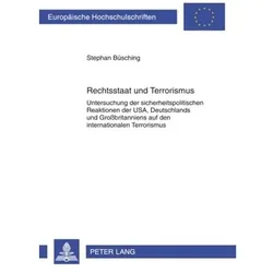 Rechtsstaat und Terrorismus, Fachbücher von Stephan Büsching