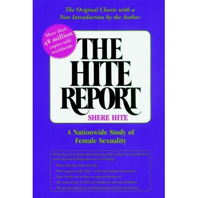 The Hite Report, Taschenbuch von Shere Hite, Seven Stories Press, 978-1-58322-569-1