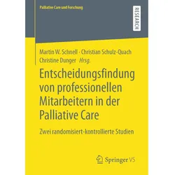 Entscheidungsfindung von professionellen Mitarbeitern in der Palliative Care, Fachbücher