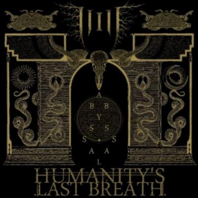 Abyssal - Humanitys Last Breath, Vinyl