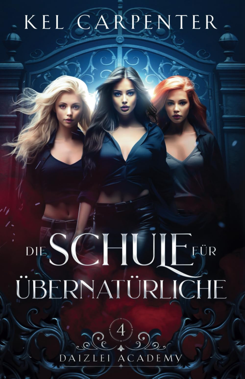 Kel Carpenter - Die Schule für Übernatürliche - Finale (Daizlei Academy, Band 4) - Preis vom 18.10.2026 19:22:15 h