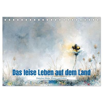 Das leise Leben auf dem Land (Tischkalender 2027 DIN A5 quer), CALVENDO Monatskalender