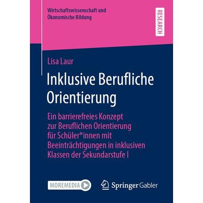 Inklusive Berufliche Orientierung, Taschenbuch von Lisa Laur, Springer Fachmedien Wiesbaden GmbH