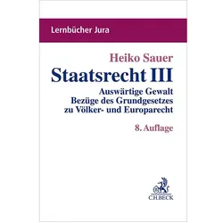 Staatsrecht III, Fachbücher von Heiko Sauer
