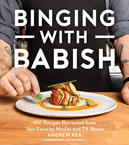 Andrew Rea - Binging with Babish: 100 Recipes Recreated from Your Favorite Movies and TV Shows - Preis vom 13.10.2026 19:28:25 h