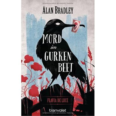 Mord im Gurkenbeet / Flavia de Luce Band 1, Taschenbuch von Alan Bradley, Blanvalet, 978-3-442-37624-7