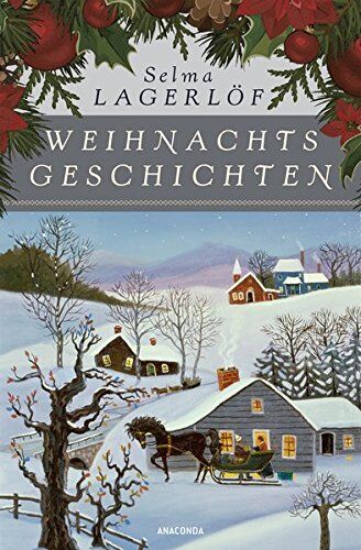 Selma Lagerlöf - Weihnachtsgeschichten - Preis vom 13.10.2026 19:28:25 h