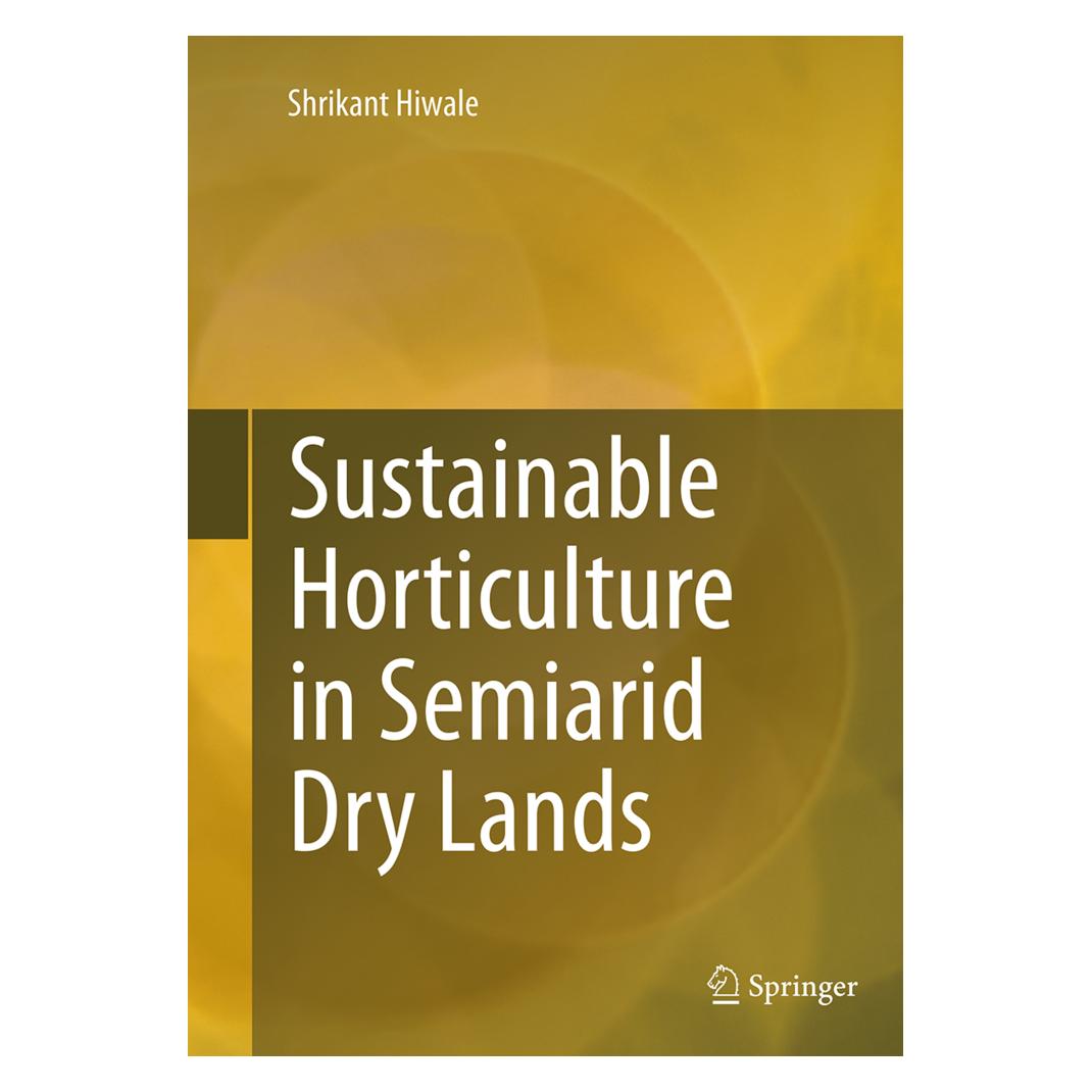 Springer Sustainable Horticulture in Semiarid Dry Lands (Englisch, Softcover, Shrikant Hiwale) (55855630)