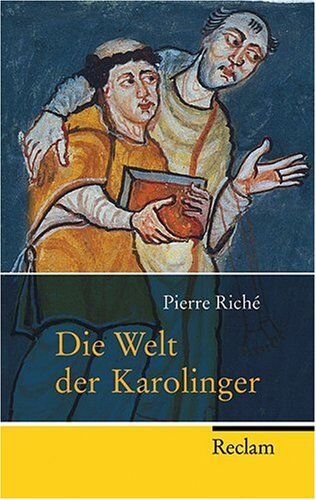 Pierre Riché - Die Welt der Karolinger - Preis vom 09.10.2026 07:28:09 h