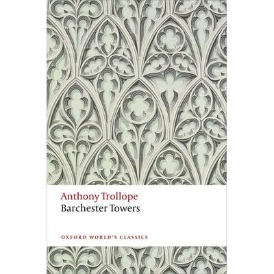 Barchester Towers, Taschenbuch von Anthony Trollope, Oxford University Press, 978-0-19-966586-0