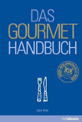 Udo Pini - Pini's Gourmet Handbuch - Preis vom 06.10.2026 07:26:00 h