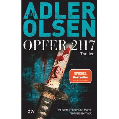 Opfer 2117, Taschenbuch von Jussi Adler-Olsen, dtv