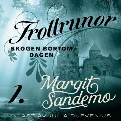 Skogen bortom dagen - Margit Sandemo, Audio, 9789178751112