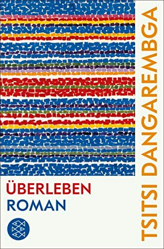 Tsitsi Dangarembga - Überleben: Roman - Preis vom 09.10.2026 07:28:09 h